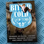 Bittercold Showdown 08 DVD