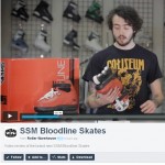 VIDEO: SSM Bloodline Skates
