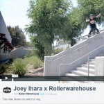 VIDEO: Joey Ihara x Rollerwarehouse Edit
