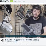 VIDEO: How to: Aggressive Skate Sizing