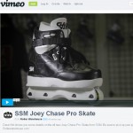 VIDEO: SSM Joey Chase Pro Skates