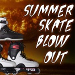 SALE: Huge summer skate blowout!