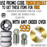 Promo Code: TRICKORTREAT for FREE wheels, bearings, & dvd on orders over $99